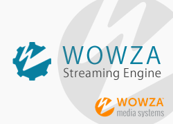 Wowza Streaming Engineソリューション